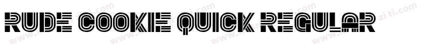Rude Cookie Quick Regular字体转换